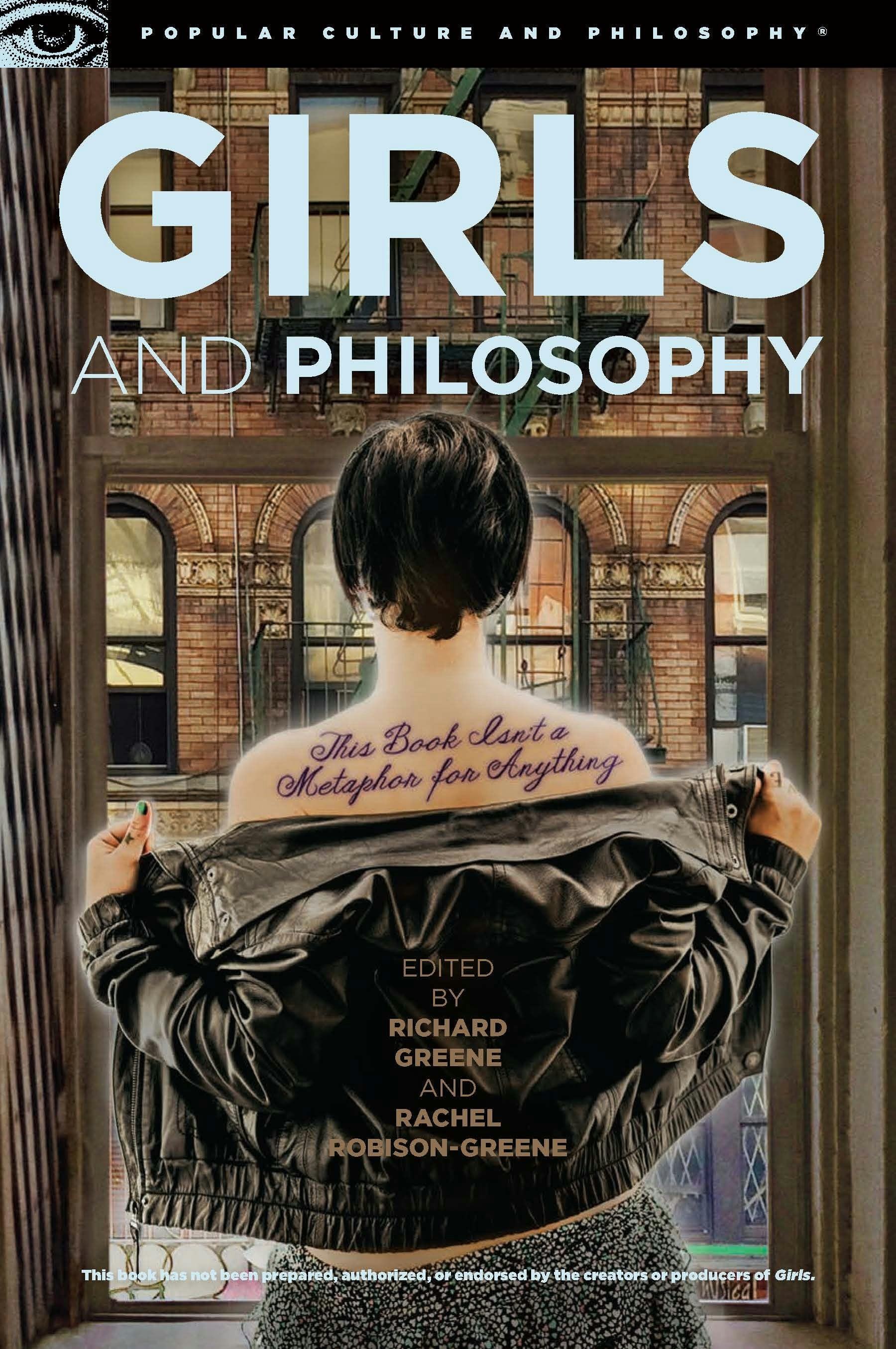 Book cover image for Girls and Philosophy ISBN: 9780812698596